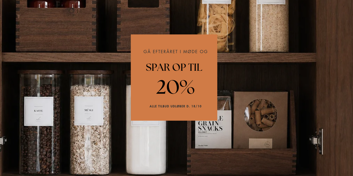 THE AUTUMN RESET – spar op til 20 % på udvalgt opbevaring til og med 18. oktober